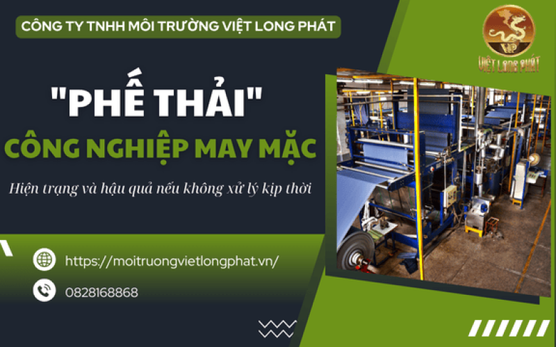 Xử Lý Chất Thải Từ Nhà Máy Sản Xuất May Mặc