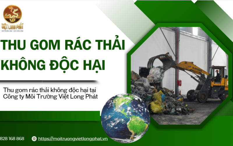 Thu Gom Rác Thải Không Độc Hại